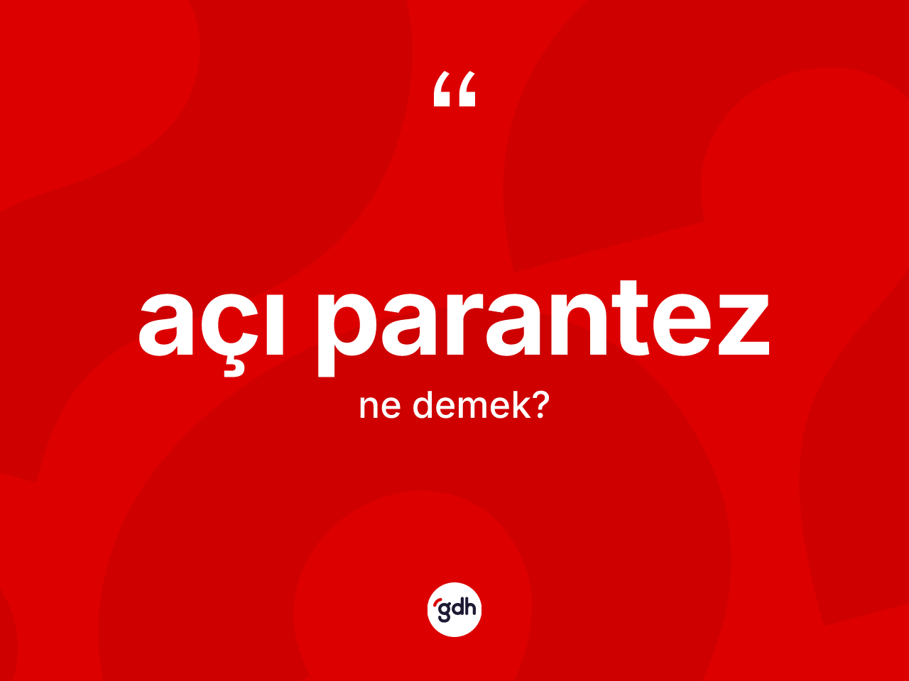 Açı parantez kelimesi ne anlama gelir? Açı parantez kelimesinin TDK'ya göre açıklaması nedir?
