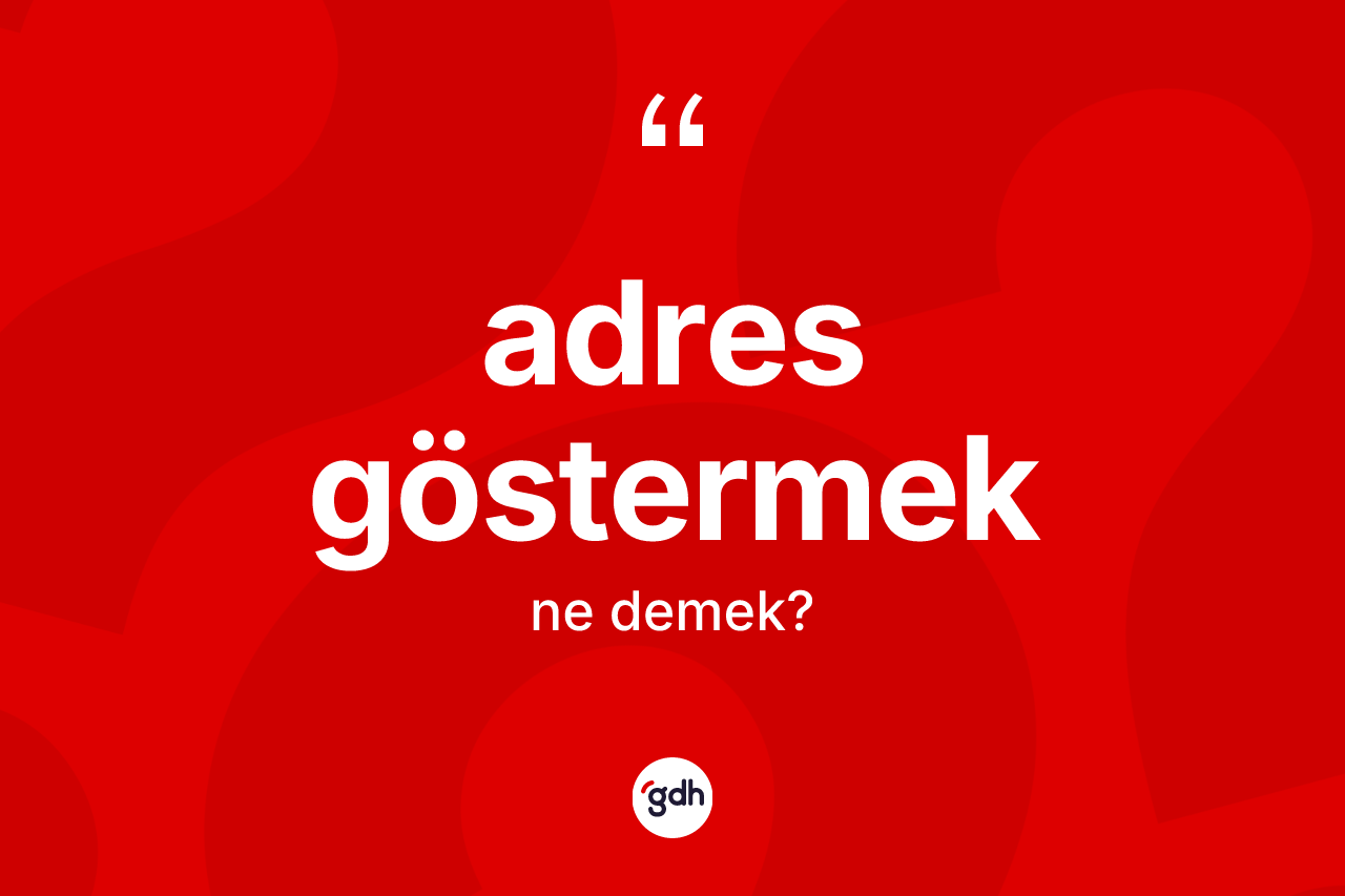 Adres göstermek ifadesinin kısaca tanımı nedir? Adres göstermek ifadesi nerede kullanılır?