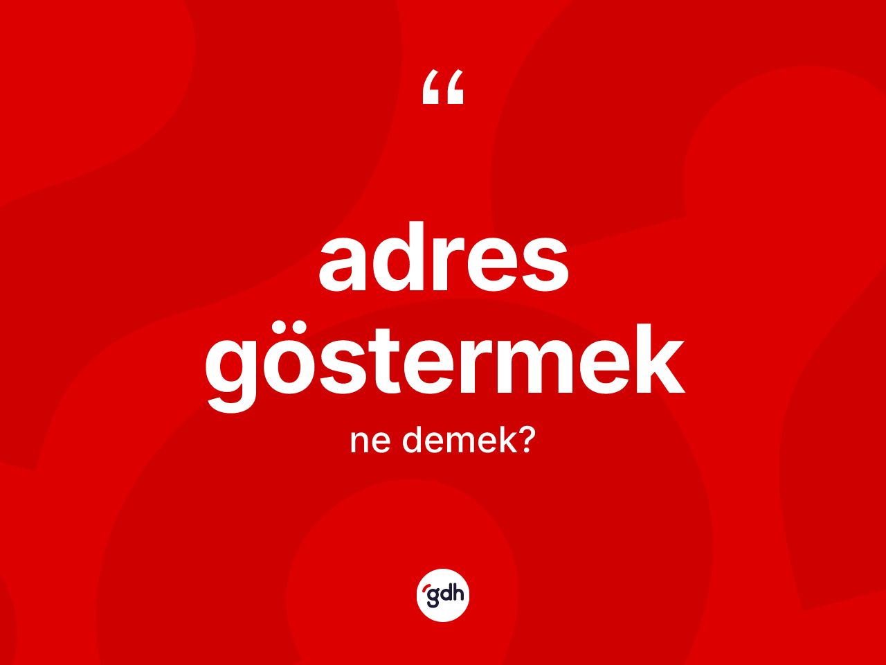 Adres göstermek ifadesinin kısaca tanımı nedir? Adres göstermek ifadesi nerede kullanılır?