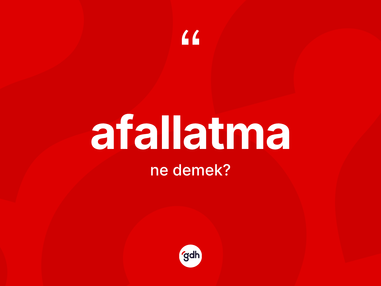 Afallatma kelimesinin tanımı nedir? Afallatmanın TDK'ya göre anlamı nedir?
