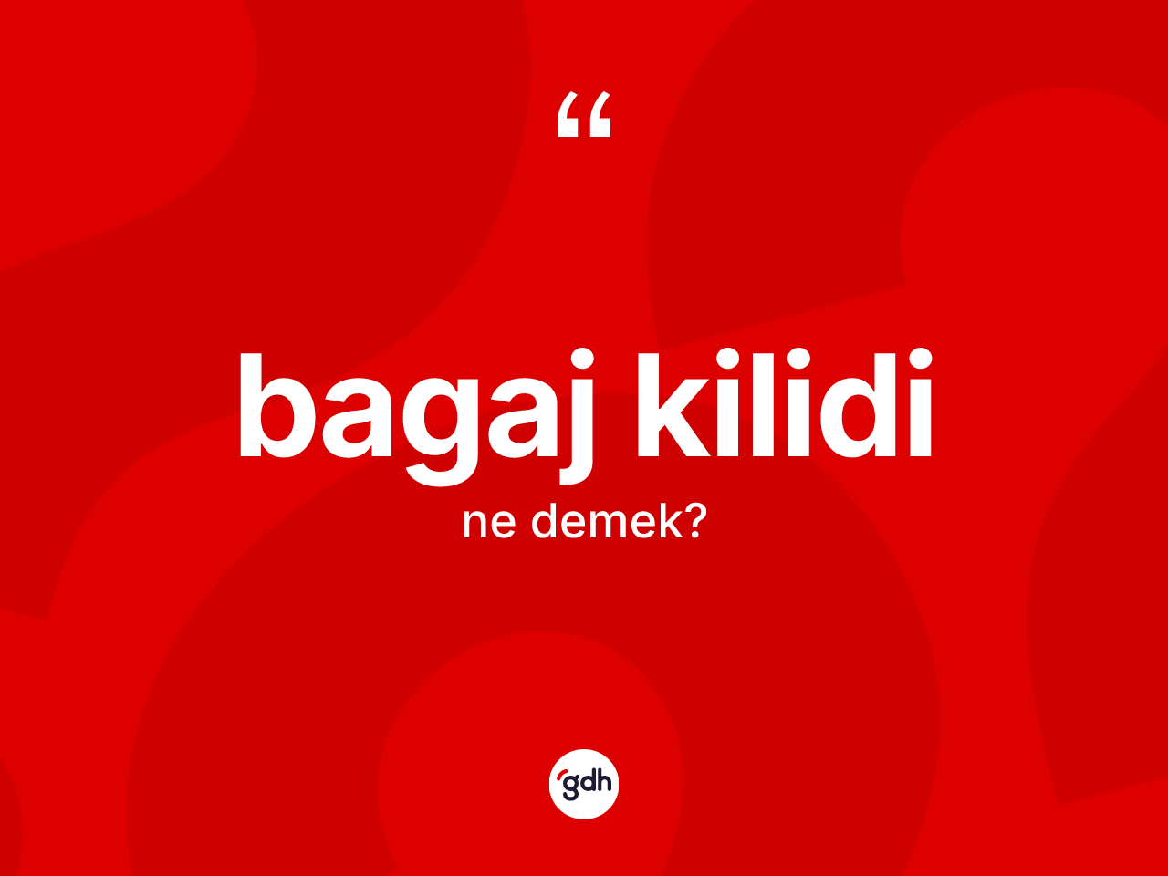 Bagaj kilidi ne demek? Bagaj kilidi kelimesinin özellikleri nelerdir?