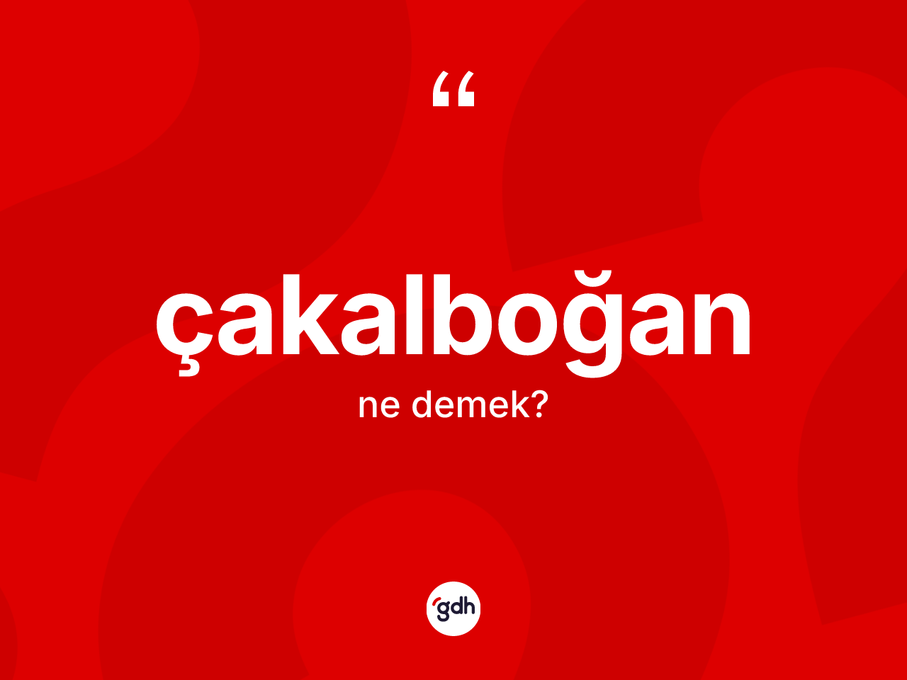 Çakalboğan ne anlama gelir? Çakalboğanın halk arasındaki kullanımı nasıldır?