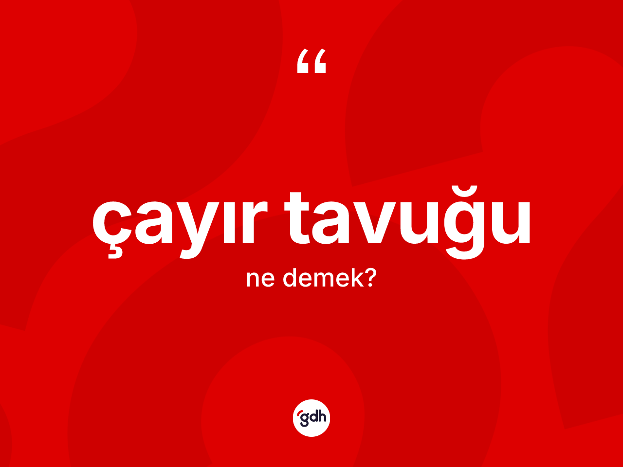 Çayır tavuğu kelimesinin sözlükteki tanımı nedir? Çayır tavuğunun kısaca tanımı nedir?