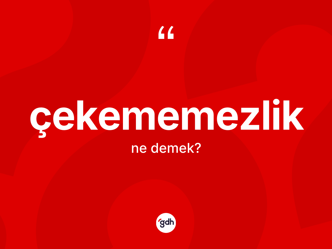 Çekememezlik kelimesinin anlamı nedir? Çekememezliğin kısaca tanımı nedir?