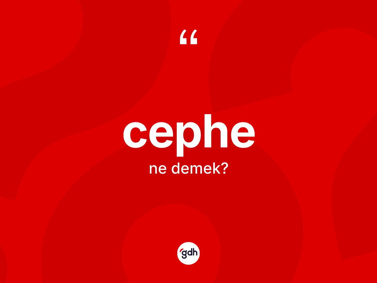 Cephe kelimesinin tanımı nedir? Cephenin TDK'ya göre anlamı nedir?
