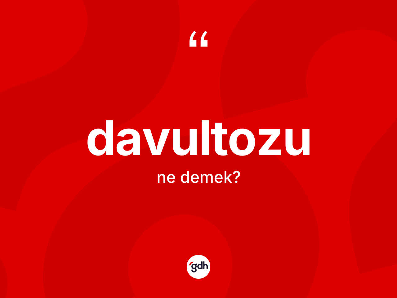 Davultozu kelimesinin sözlükteki tanımı nedir? Davultozunun TDK'ya göre anlamı nedir?