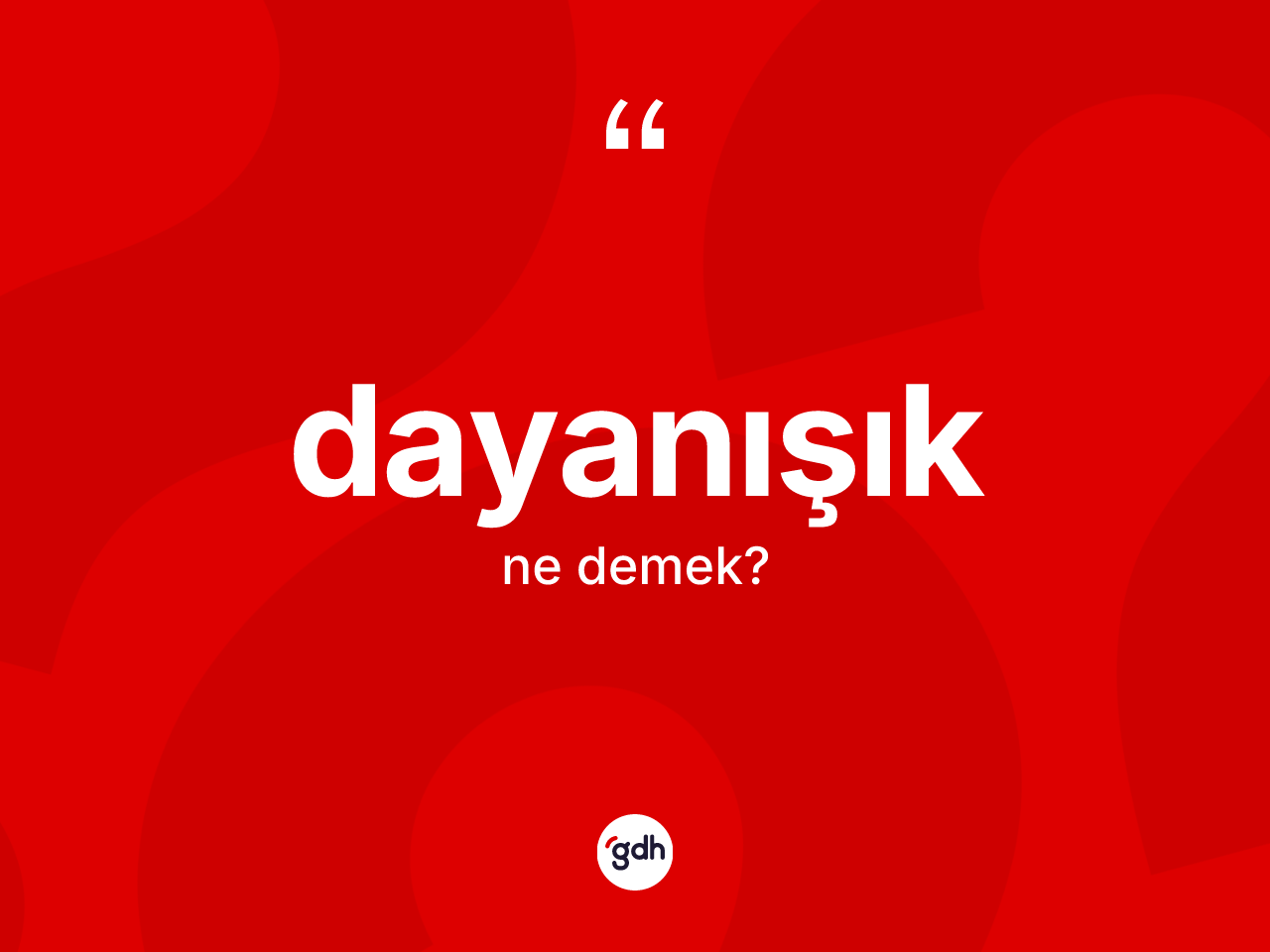 Dayanışık kelimesinin tanımı nedir? Dayanışık kelimesinin TDK'ya göre açıklaması nedir?