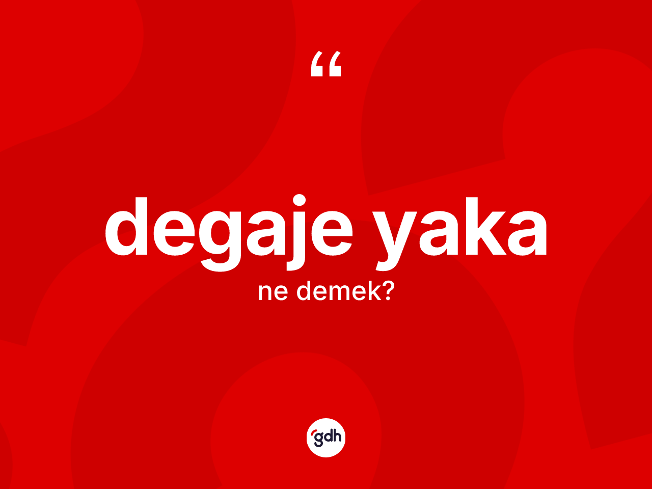 Degaje yaka kelimesinin anlamı nedir? Degaje yaka kelimesinin TDK anlamı nedir?