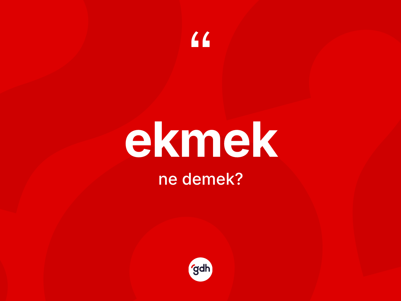 Ekmek kelimesi nedir? Ekmeğin TDK'ya göre anlamı nedir?