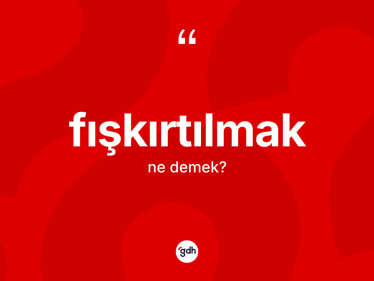 Fışkırtılmak kelimesi ne anlama gelir? Fışkırtılmak kelimesinin özellikleri nelerdir?