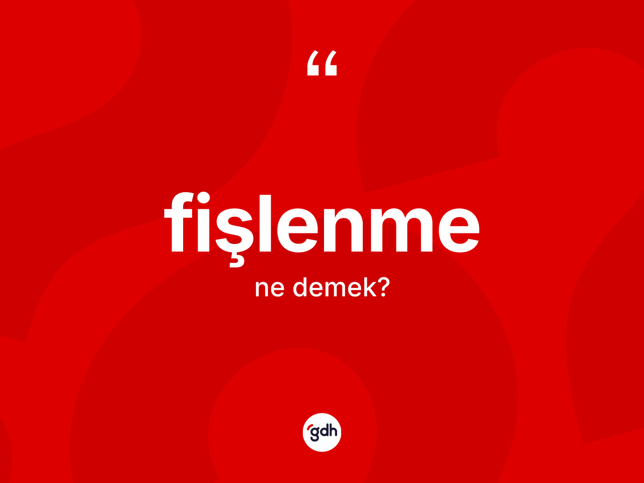 Fişlenme kelimesi nedir? Fişlenme kelimesinin kaç farklı anlamı var?
