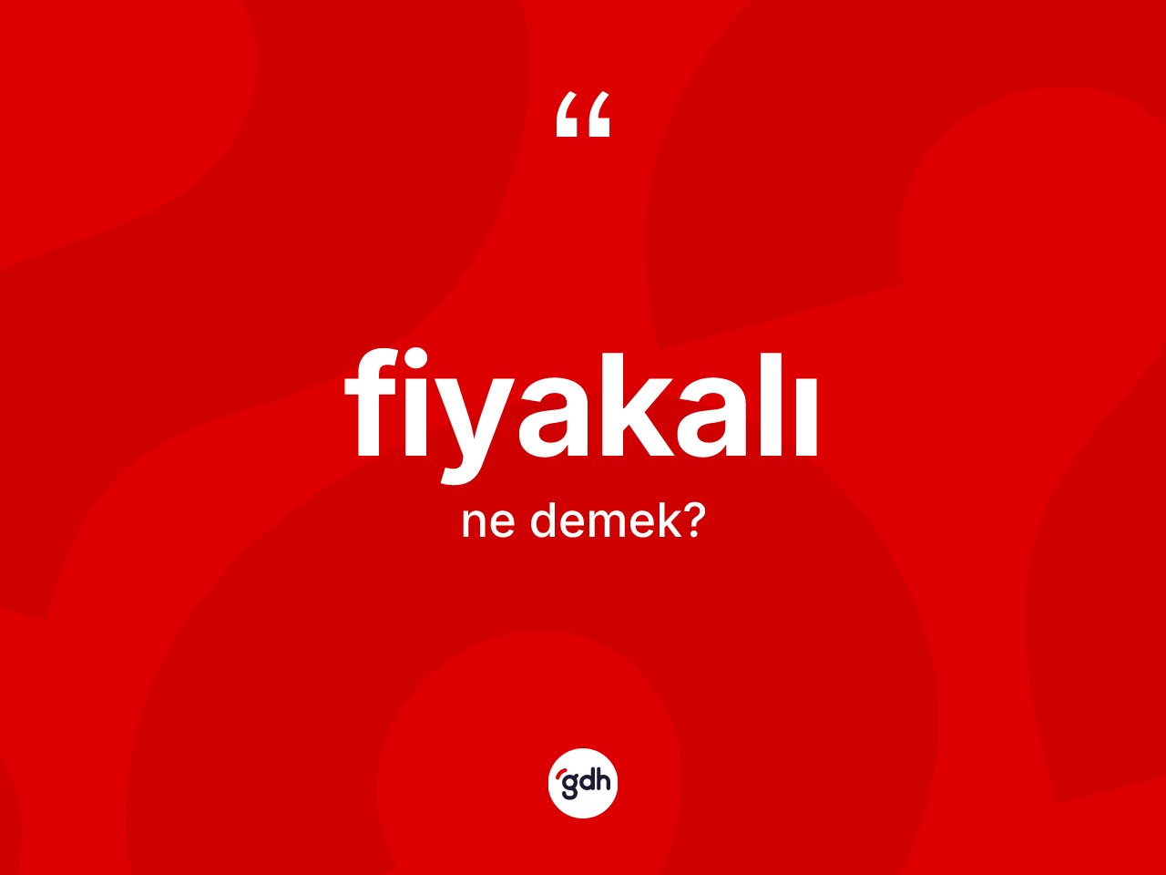 Fiyakalı ne demek? Fiyakalının TDK'ya göre anlamı nedir?