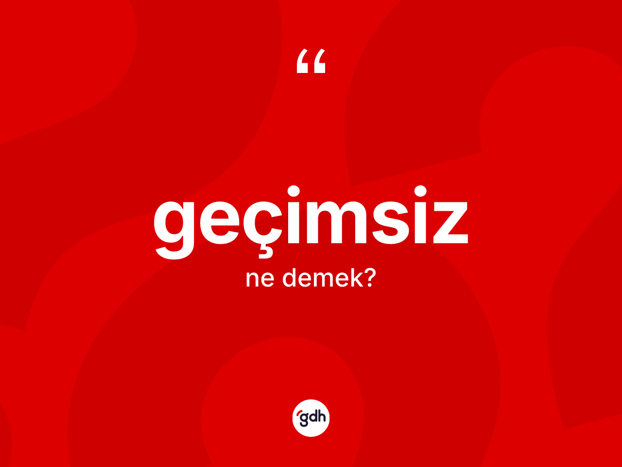 Geçimsiz kelimesinin sözlükteki tanımı nedir? Geçimsizin halk arasındaki kullanımı nasıldır?
