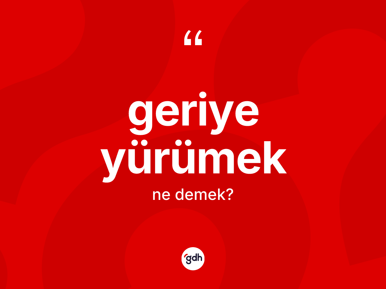 Geriye yürümek nedir? Geriye yürümek sözü nerede kullanılır?