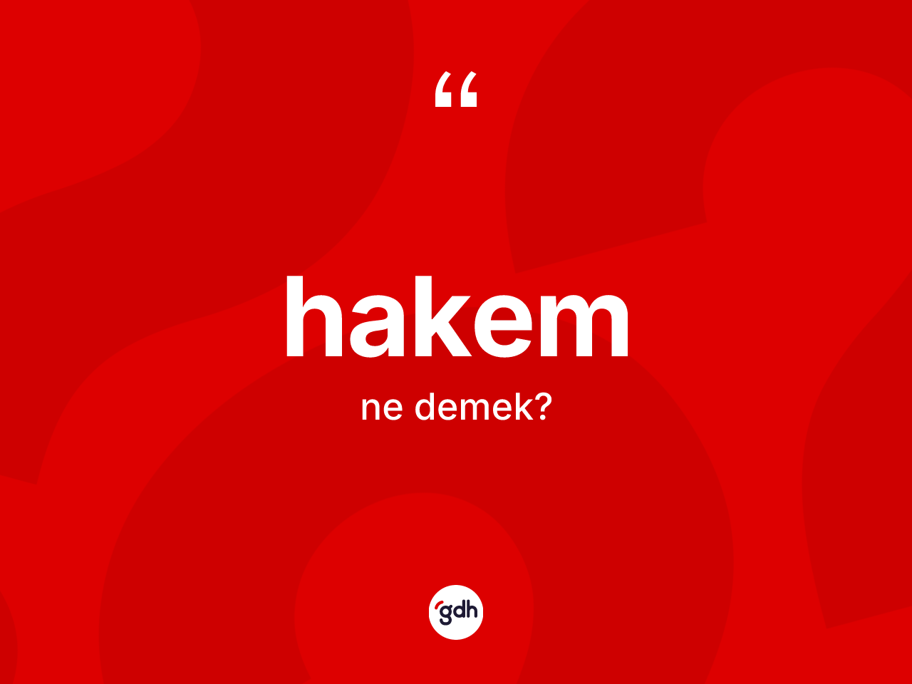 Hakem ne anlama gelir? Hakemin TDK'ya göre anlamı nedir?