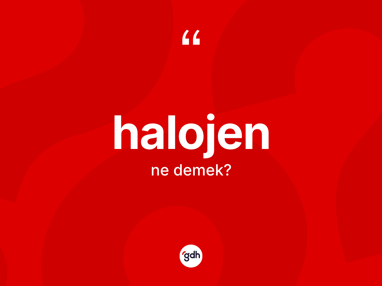 Halojen kelimesinin sözlükteki tanımı nedir? Halojenin TDK'ya göre anlamı nedir?