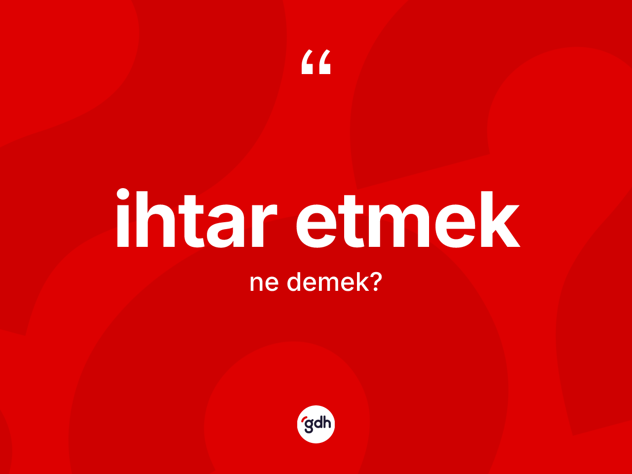 İhtar etmek ifadesinin anlamı nedir? İhtar etmek sözü hangi durumlarda kullanılır?