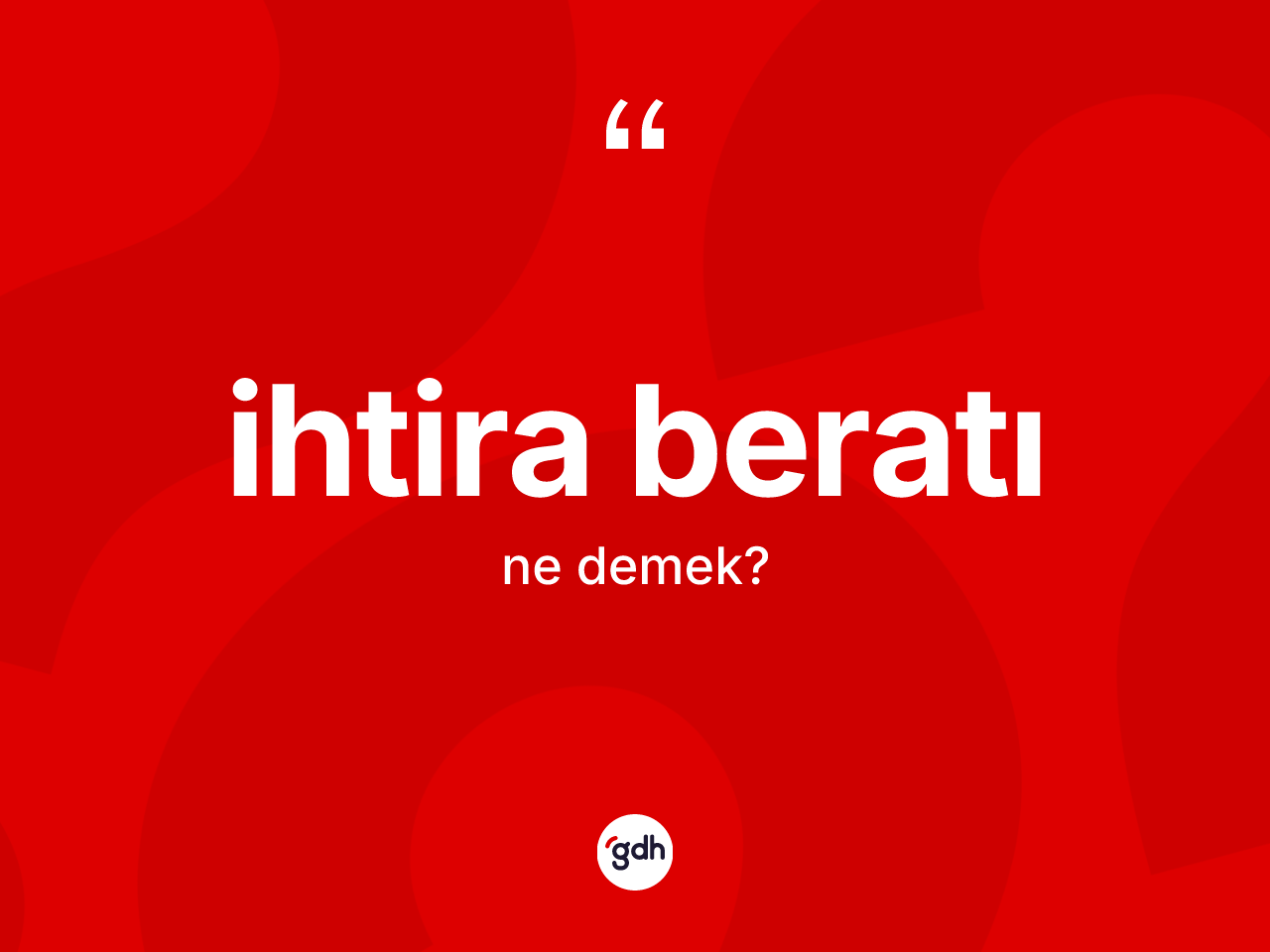 İhtira beratı ne anlama gelir? İhtira beratının kısaca tanımı nedir?