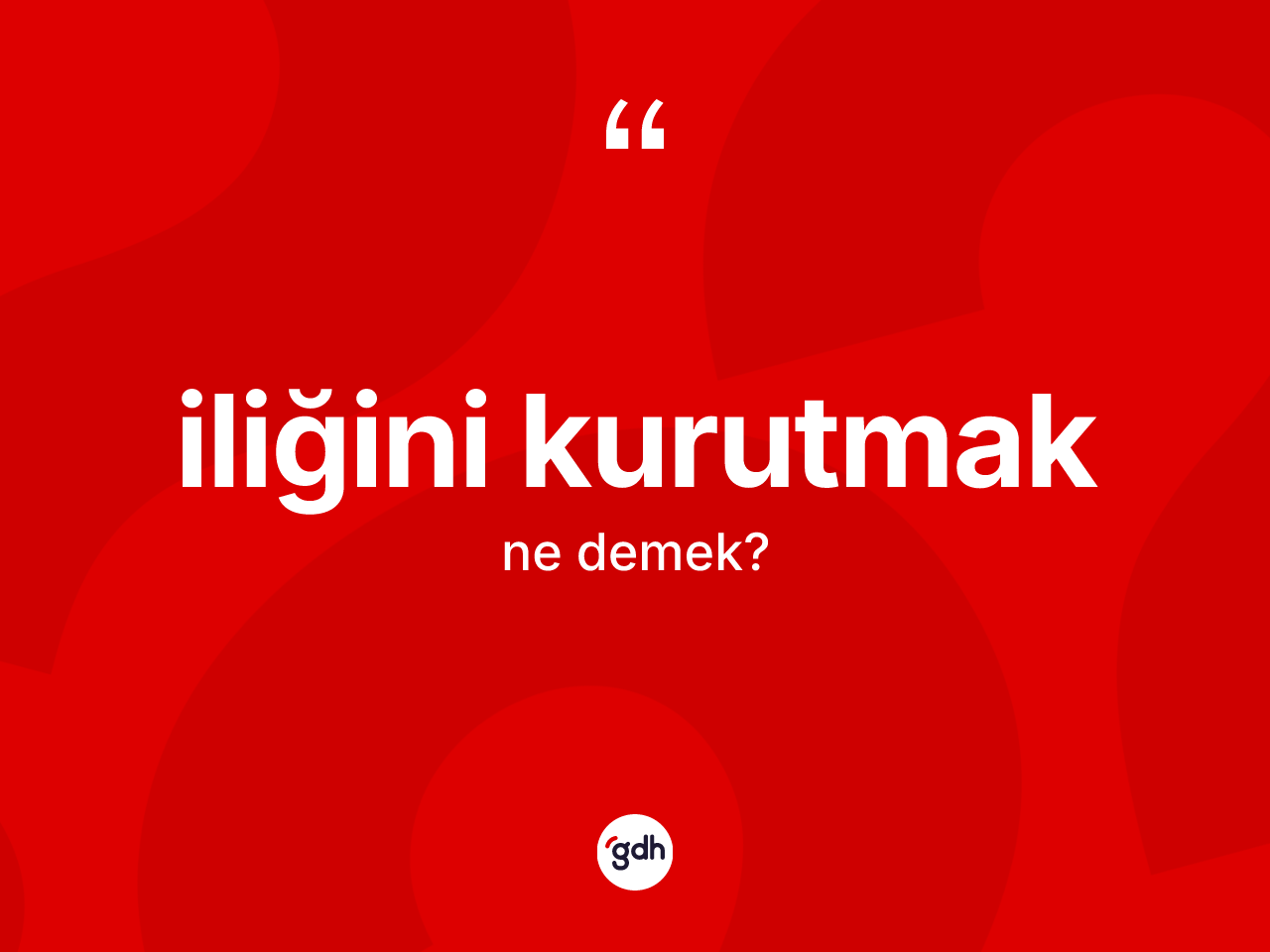 İliğini kurutmak ne demektir? İliğini kurutmak sözü hangi durumlarda kullanılır?