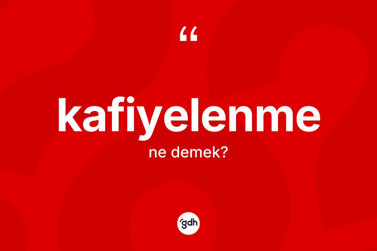 Kafiyelenme kelimesinin sözlükteki tanımı nedir? Kafiyelenmenin TDK'ya göre anlamı nedir?