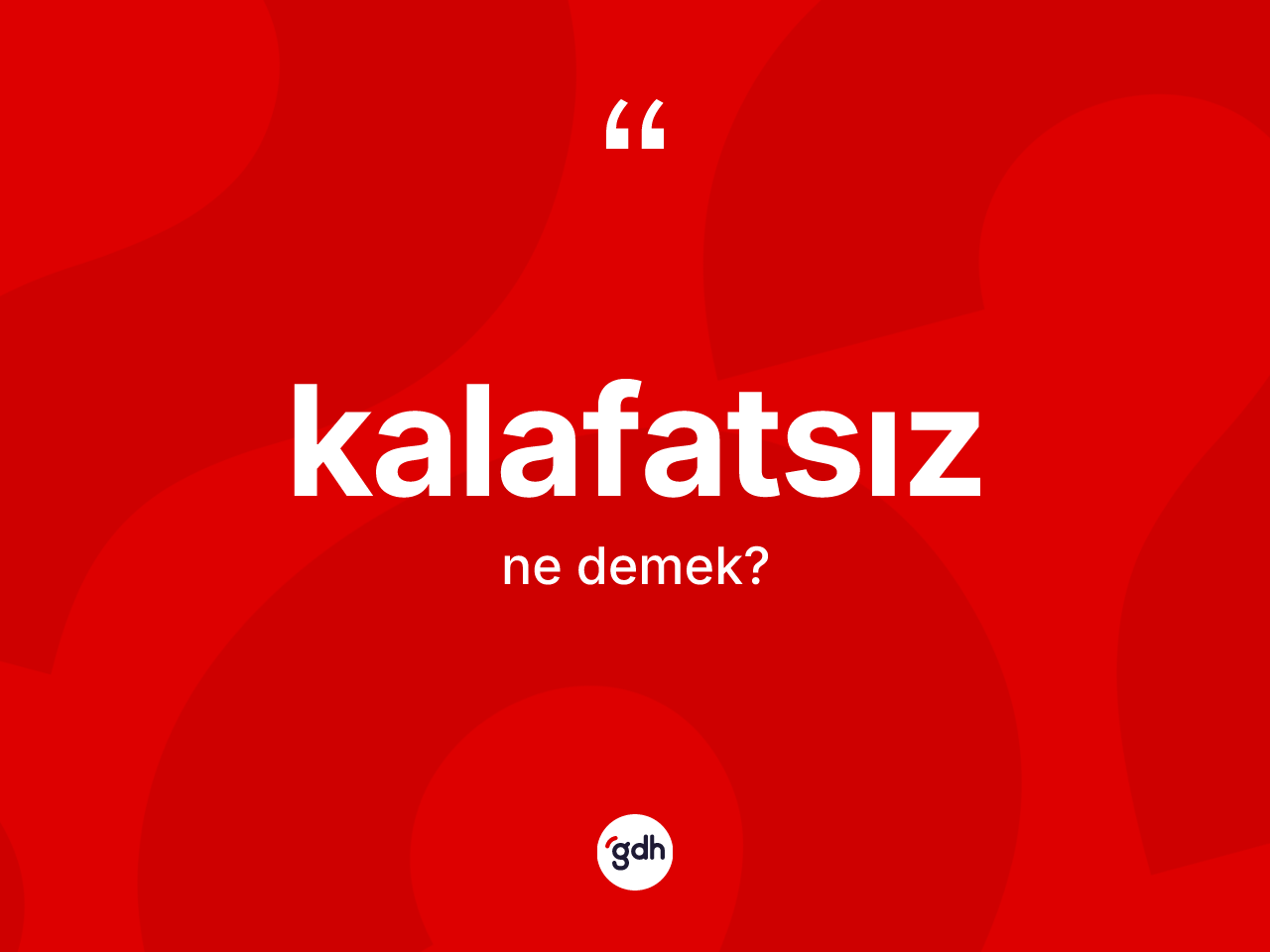 Kalafatsız nedir? Kalafatsız kelimesinin TDK'ya göre açıklaması nedir?