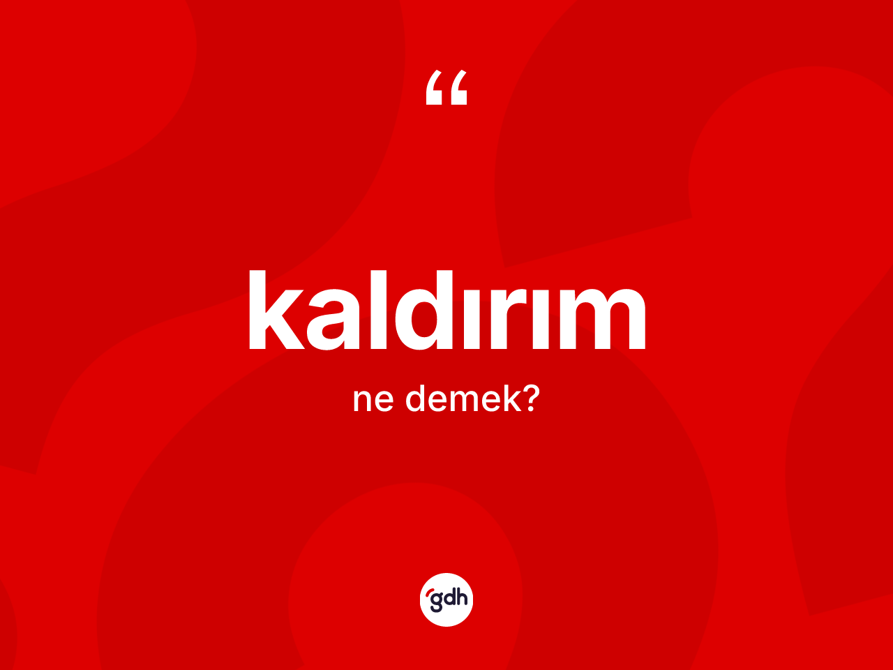 Kaldırım ne demek? Kaldırımın kısaca tanımı nedir?
