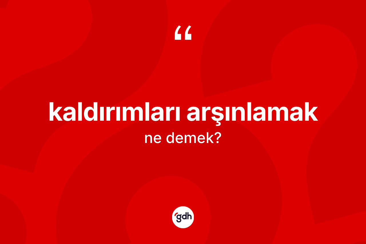Kaldırımları arşınlamak ifadesi neyi anlatır? Kaldırımları arşınlamak ifadesinin özellikleri nelerdir?