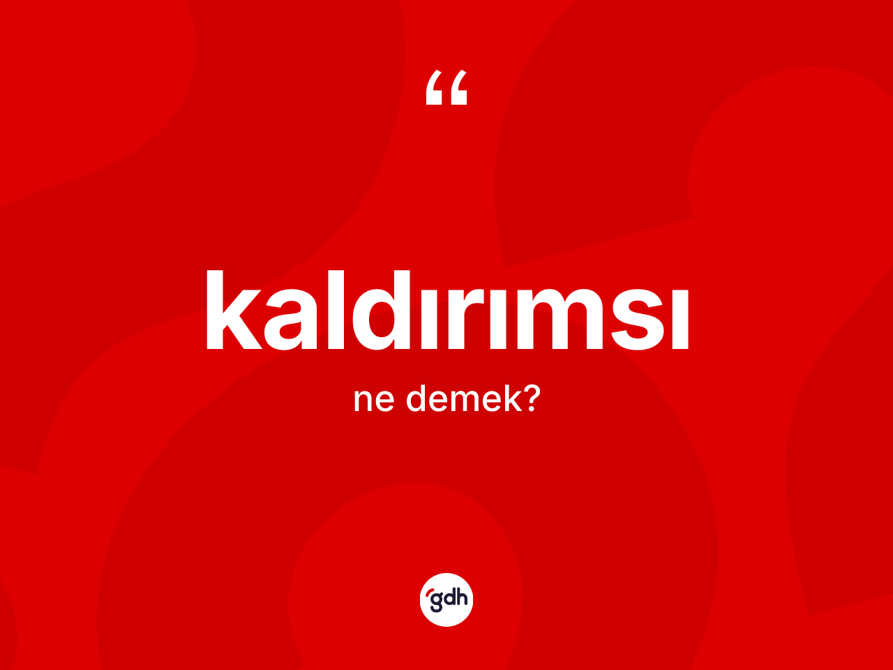 Kaldırımsı kelimesi ne demek? Kaldırımsının halk arasındaki kullanımı nasıldır?