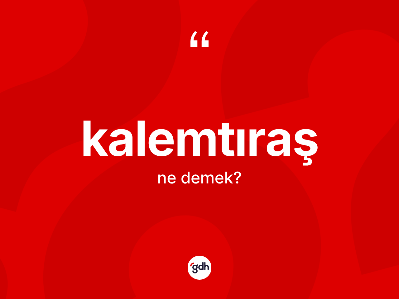 Kalemtıraş kelimesinin anlamı nedir? Kalemtıraşın TDK'ya göre anlamı nedir?