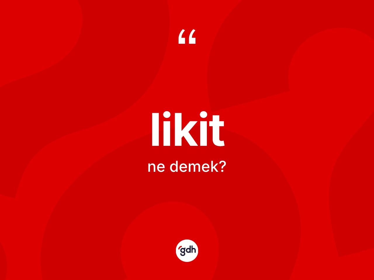 Likit kelimesi ne anlama gelir? Likidin TDK'ya göre anlamı nedir?