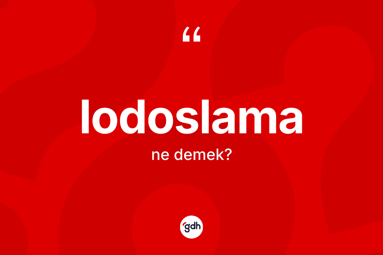 Lodoslama kelimesinin tanımı nedir? Lodoslamanın TDK'ya göre anlamı nedir?