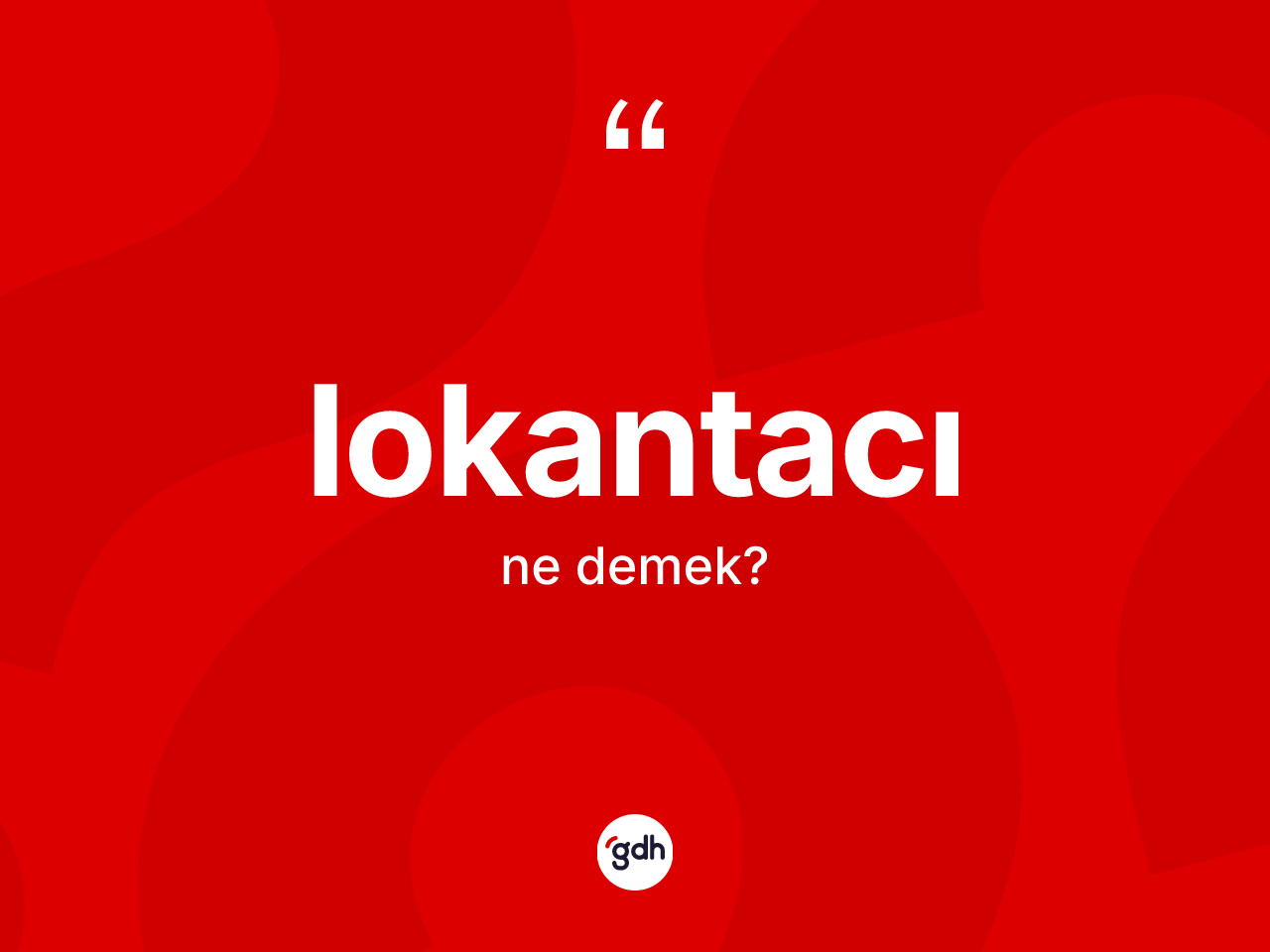 Lokantacı kelimesinin anlamı nedir? Lokantacının TDK'ya göre anlamı nedir?