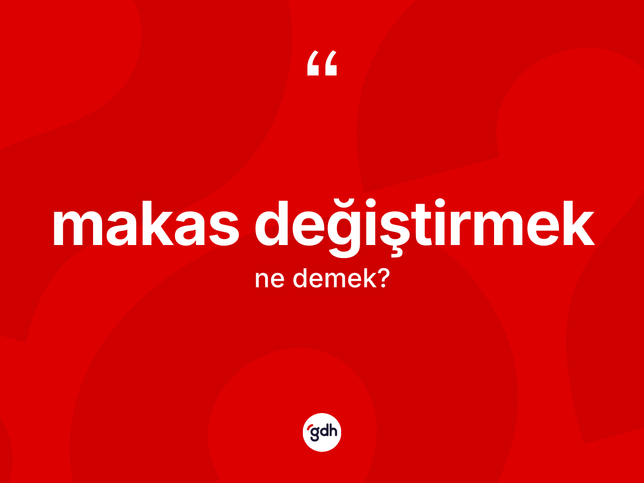 Makas değiştirmek sözü ne demek? Makas değiştirmek sözünün TDK anlamı nedir?