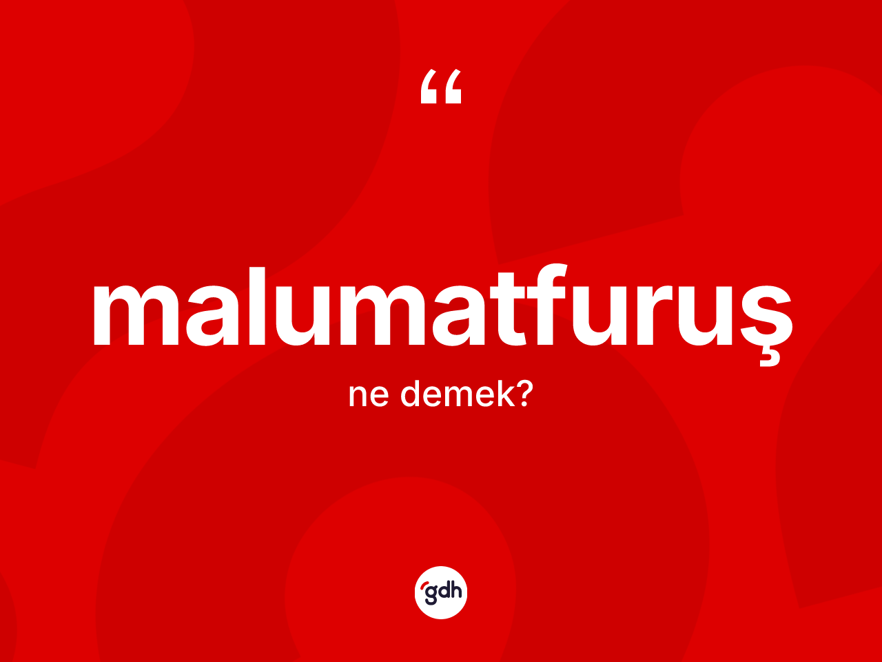 Malumatfuruş nedir? Malumatfuruşun TDK'ya göre anlamı nedir?
