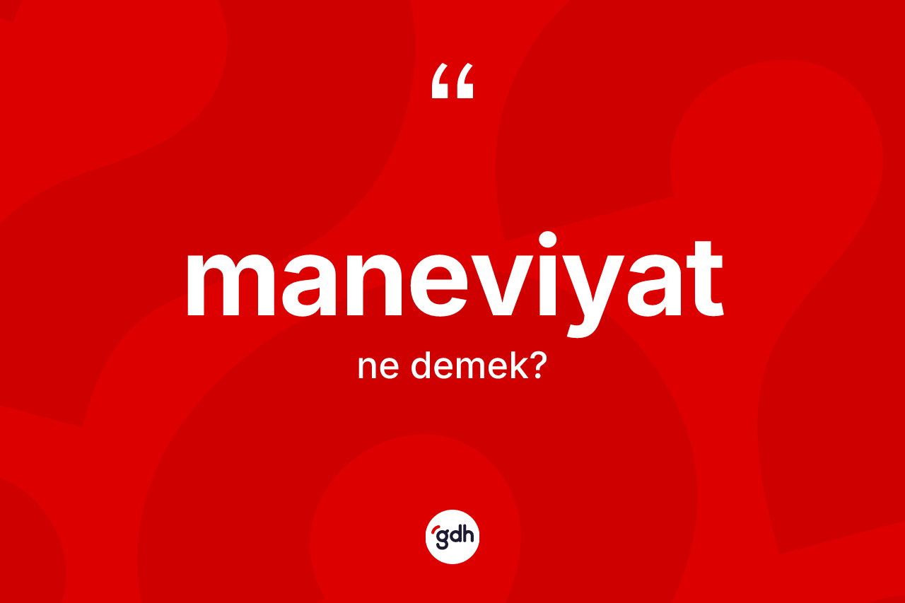 Maneviyat kelimesi ne demek? Maneviyatın sözlükteki anlamı nedir?
