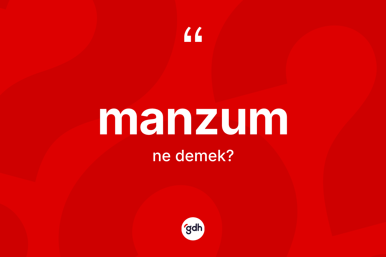 Manzum ne anlama gelir? Manzumun TDK'ya göre anlamı nedir?