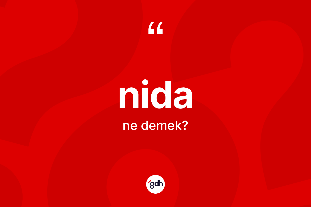 Nida kelimesinin anlamı nedir? Nida kelimesinin özellikleri nelerdir?