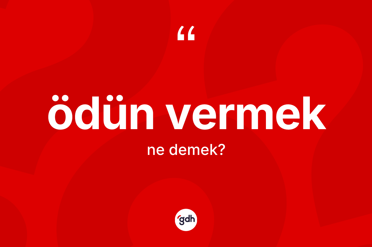 Ödün vermek ne demektir? Ödün vermek sözü nerede kullanılır?