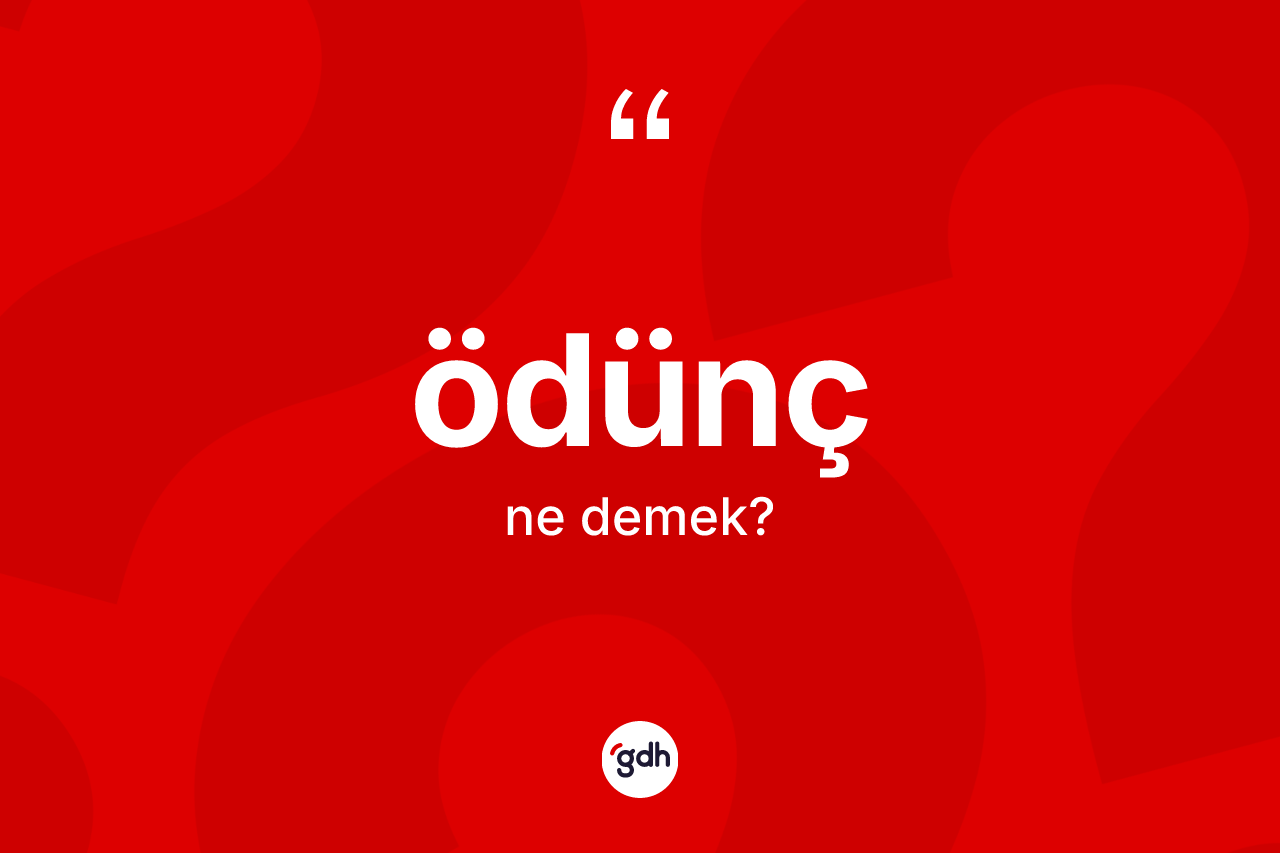 Ödünç kelimesinin sözlükteki tanımı nedir? Ödünç kelimesinin özellikleri nelerdir?