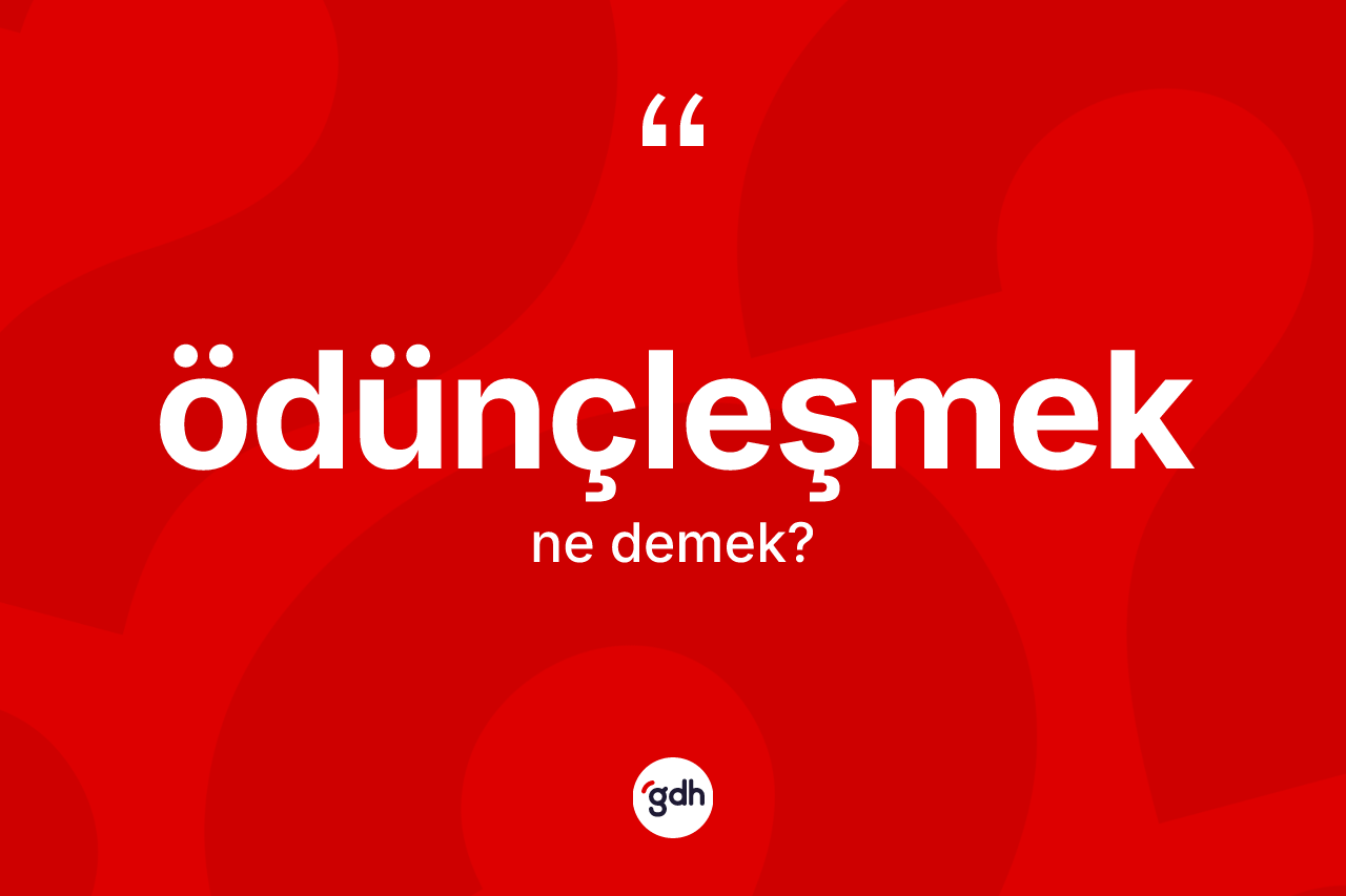 Ödünçleşmek kelimesinin anlamı nedir? Ödünçleşmeğin halk arasındaki kullanımı nasıldır?
