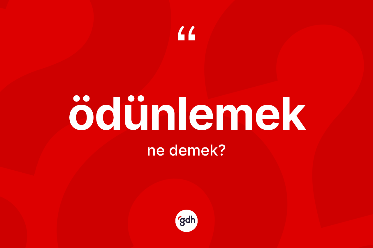 Ödünlemek nedir? Ödünlemek kelimesinin TDK anlamı nedir?