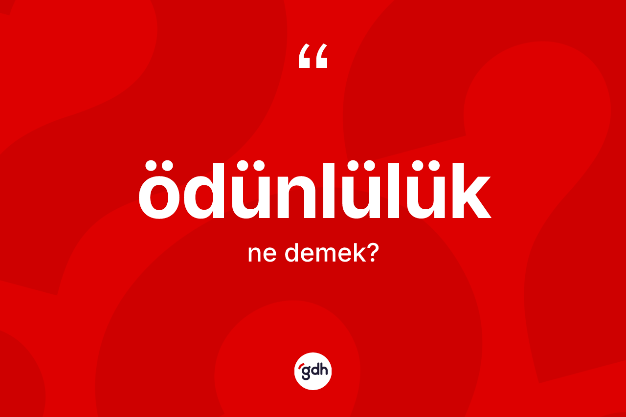 Ödünlülük ne demek? Ödünlülüğün TDK'ya göre anlamı nedir?
