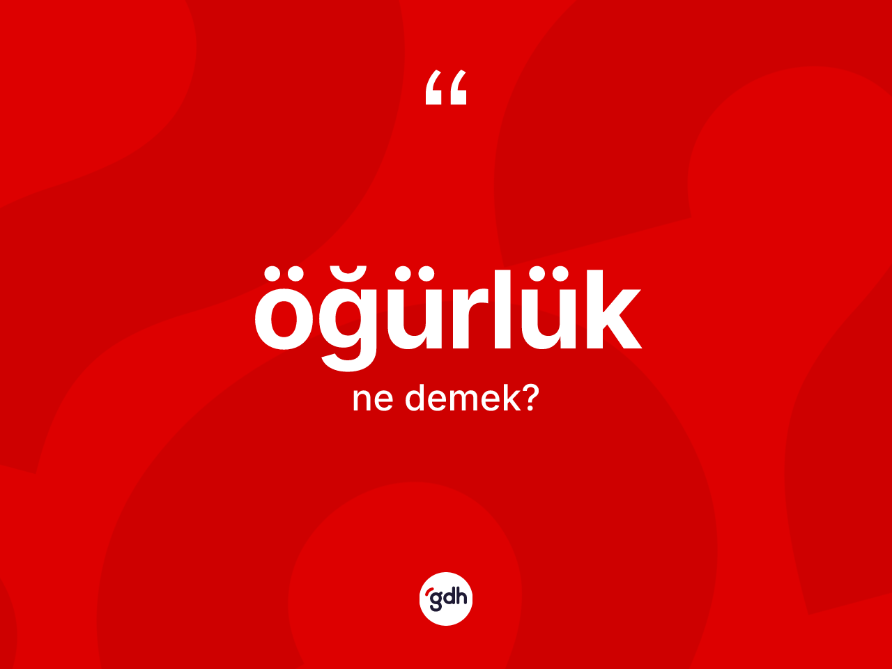 Öğürlük ne demek? Öğürlük kelimesinin kaç farklı anlamı var?
