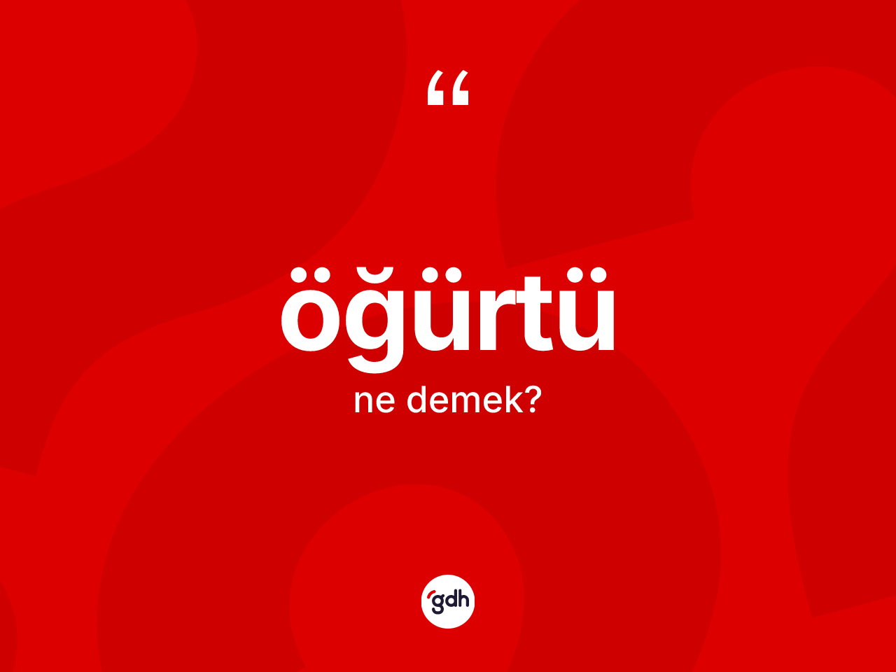 Öğürtü kelimesi nedir? Öğürtü kelimesinin kaç farklı anlamı var?