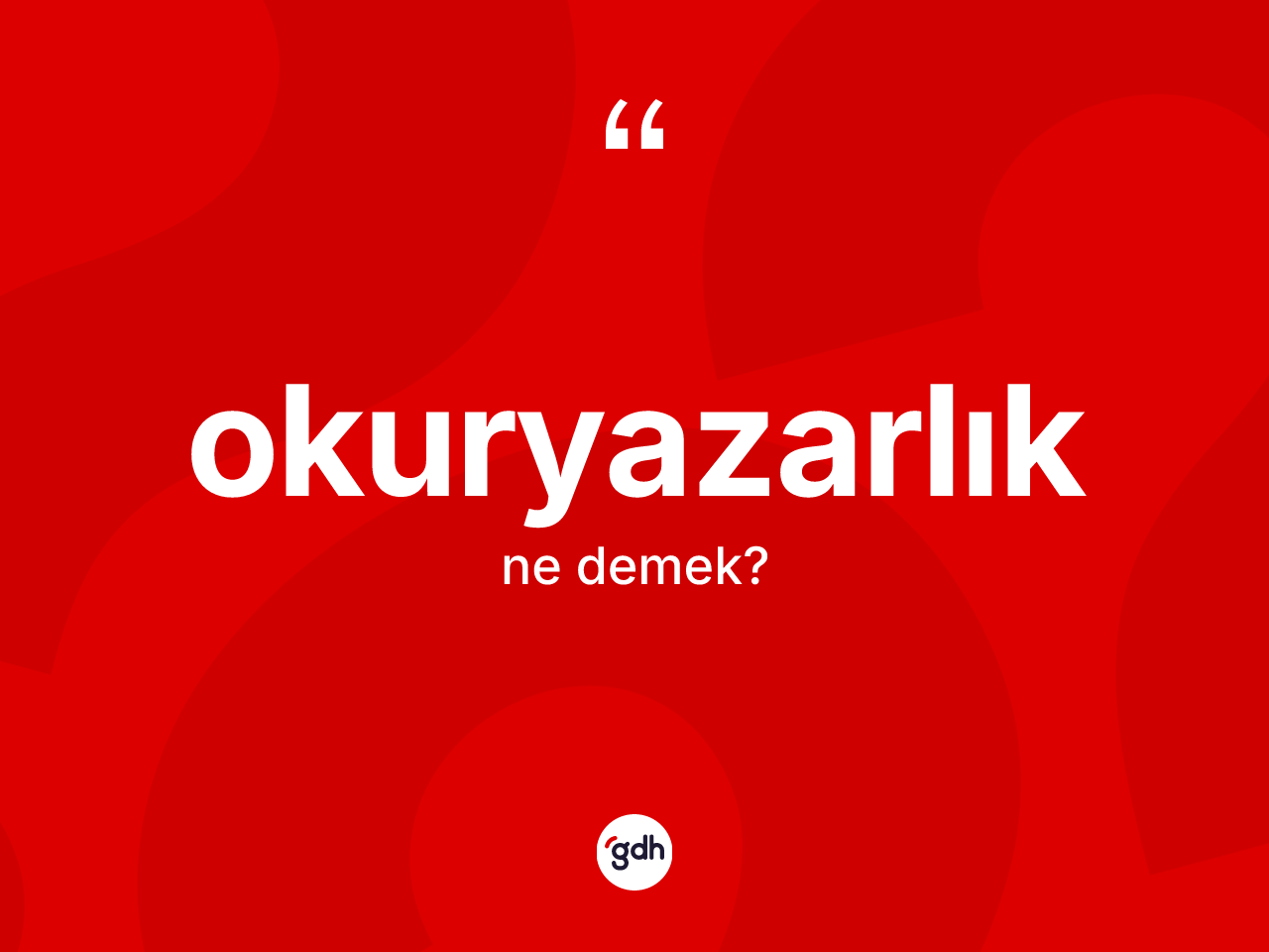 Okuryazarlık kelimesi ne anlama gelir? Okuryazarlığın TDK'ya göre anlamı nedir?