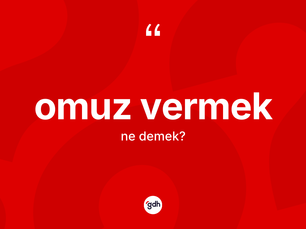 Omuz vermek ifadesi neyi anlatır? Omuz vermek ifadesi nerede kullanılır?