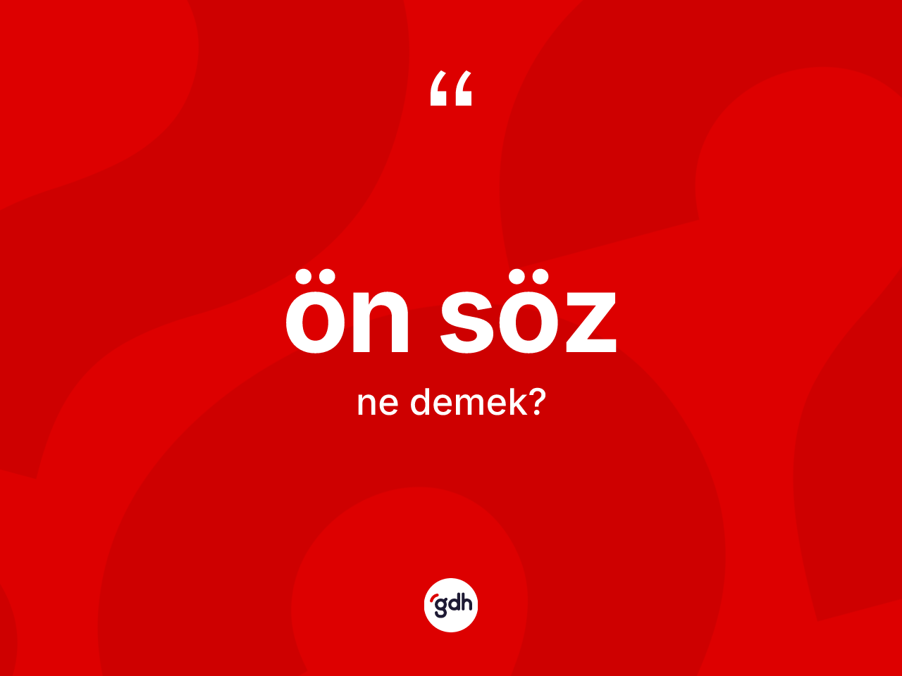 Ön söz ne demek? Ön sözün kısaca tanımı nedir?