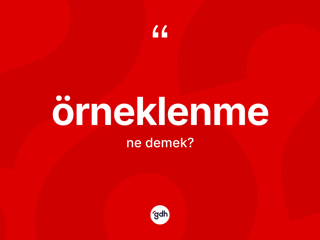 Örneklenme kelimesinin sözlükteki tanımı nedir? Örneklenmenin kısaca tanımı nedir?