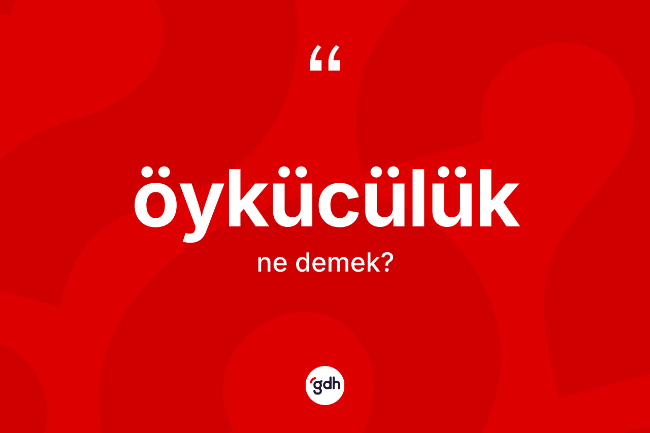 Öykücülük kelimesi ne anlama gelir? Öykücülüğün kısaca tanımı nedir?