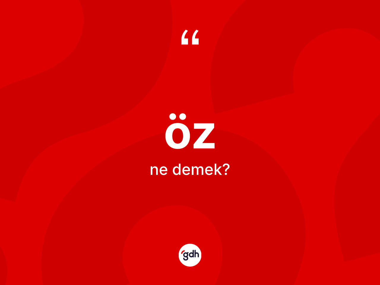 Öz nedir? Özün TDK'ya göre anlamı nedir?